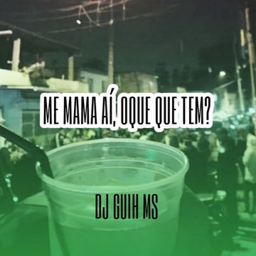 Me Mama Ai, Oque Que Tem?-cover