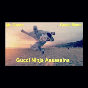 Gucci Ninja Assassins (feat. Gucci Mane)-cover