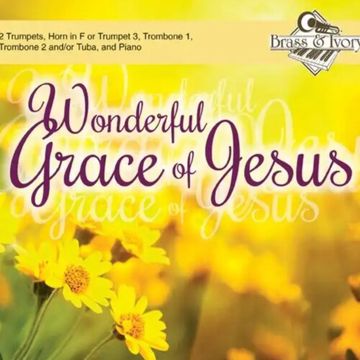 Wonderful Grace Of Jesus