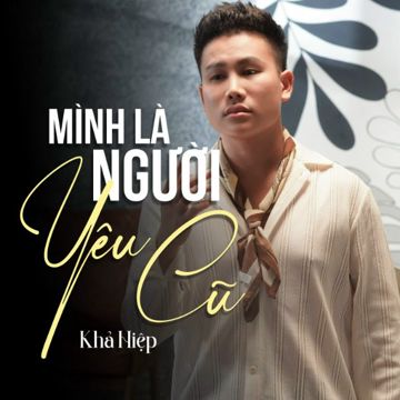 Mình Là Người Yêu Cũ-cover