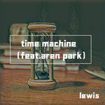 time machine（feat.aren park)
