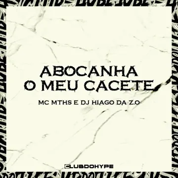 ABOCANHA MEU CACETE-cover