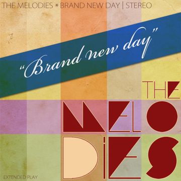 BRAND NEW MELODY