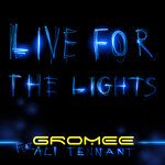 Live For The Lights(Extented Mix)-cover