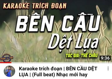 Trích Đoạn Bên Cầu Dệt Lụa