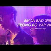 Em Là Bad Girl Trong Bộ Váy Ngắn-cover