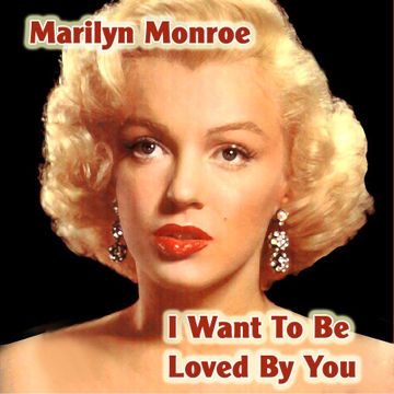 I Want To Be Loved By You-cover