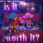 Is it worth it (Ft. Trevor Dering)-cover