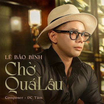 Chờ Quá Lâu-cover