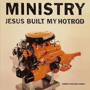 Jesus Built My Hotrod (Short, Pusillanimous, So-They-Can-Fit-More Commercials-On-The-Radio Edit)