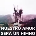 Nuestro Amor Sera Un Himno-cover