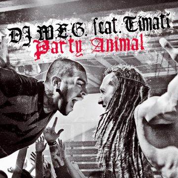 Party Animal - DJ M.E.G. & DJ Kareras Remix-cover