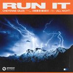 Run It (All Night)-cover