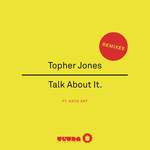 Talk About It(K Theory Remix)-cover