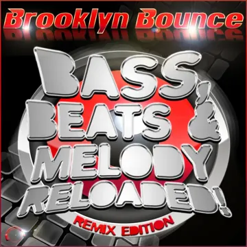 Bass, Beats & Melody Reloaded! (Reloaded Mix Edit)-cover