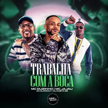 Trabalha Com a Boca-cover