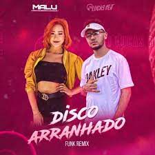 DISCO ARRANHADO REMIX