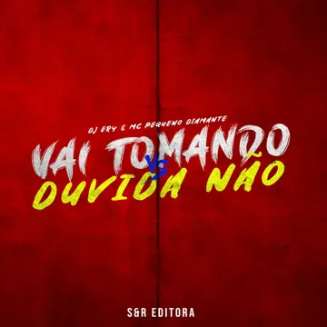 Vai Tomando Vs Duvida Não-cover