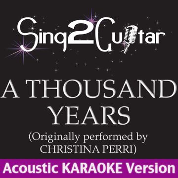 A Thousand Years  (Acoustic Karaoke)-cover