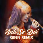 Anh Sẽ Đợi(Remix)-cover