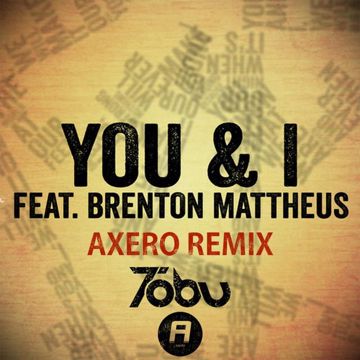 You & I(Axero Remix )-cover