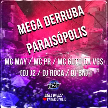 Mega Derruba de Paraisópolis