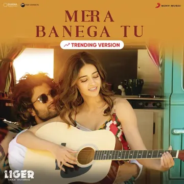 Mera Banega Tu (Trending Version)-cover