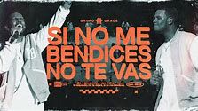Si No Me Bendices No Te Vas -cover