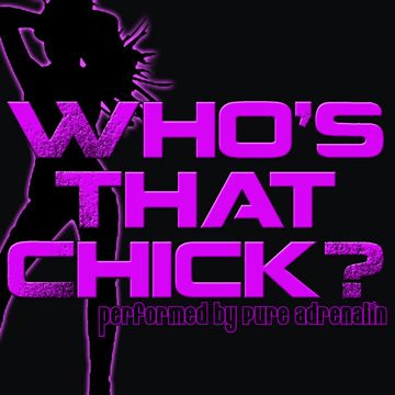 Who'S That Chick