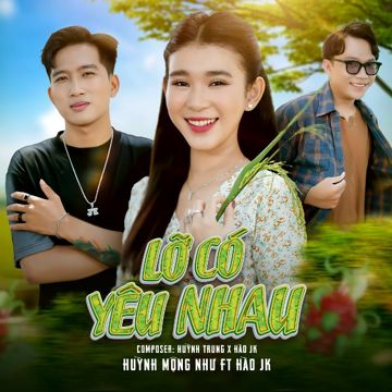 Lỡ Có Yêu Nhau-cover