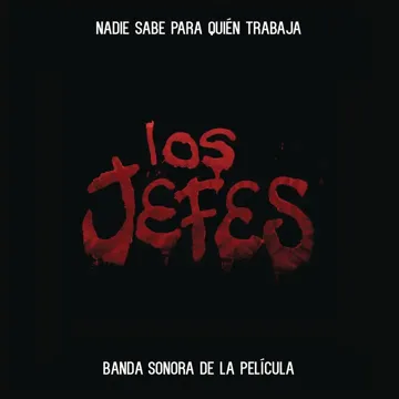 Lírica y Metralla (Banda Sonora de la Película: "Los Jefes")
