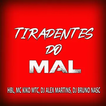 Tiradentes do Mal-cover