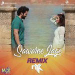 Sawarne Lage (Remix By DJ NYK (From &quot;Mitron&quot;))-cover