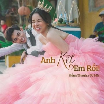 Anh Kết Em Rồi -cover
