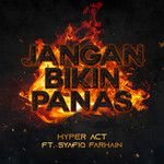 Jangan Bikin Panas-cover