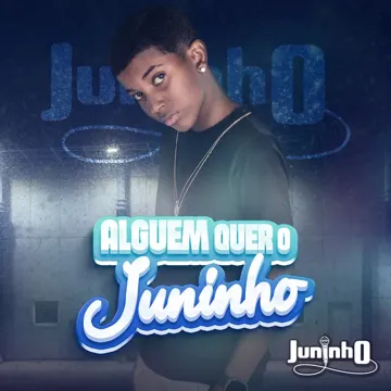 Alguém Quer o Juninho?-cover