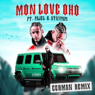 MON LOVE OHO (feat. Pajel & Ataypapi) - German Remix-cover