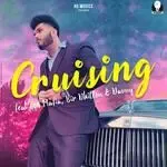 Cruising (feat. 604 Mafia, Bir Dhillon &amp; Davvy)-cover