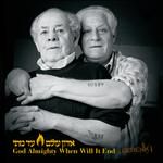 God Almighty When Will It End?(Adon Olam Ad Matai?)-cover