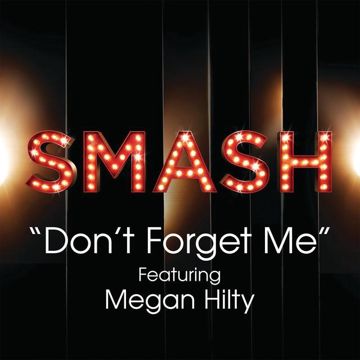 Don't Forget Me(SMASH Cast Version)-cover