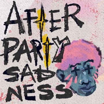 Afterparty Sadness-cover