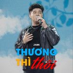 Thương Thì Thôi-cover