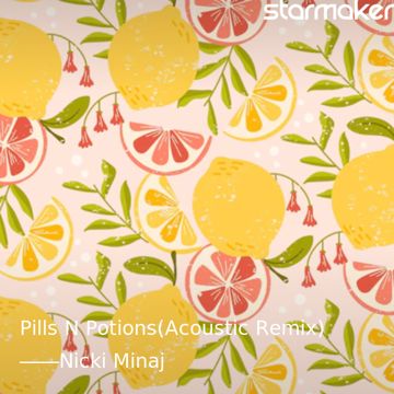 Pills N Potions(Acoustic Remix)-cover