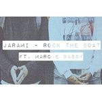 Rock The Boat(Jarami & Marc E. Bassy Remix)(Remix)