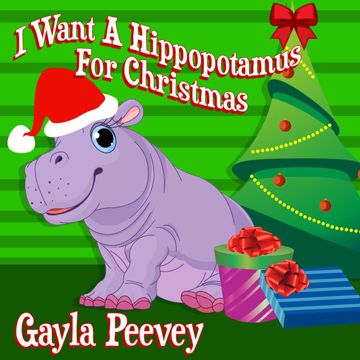 I Want a Hippopotamus for Christmas-cover