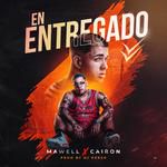 En Entregado (feat. Mawell & Cairon Music)-cover