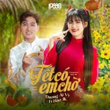 Tết Có Em Chờ-cover