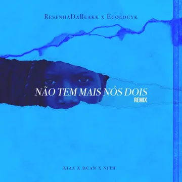 Não Tem Mais Nós Dois (Remix)-cover