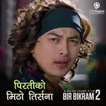 Piratiko Mitho Tirsana (From &quot;Bir Bikram 2&quot;)-cover