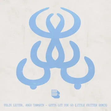 Gotta Let You Go (Little Fritter Remix)-cover